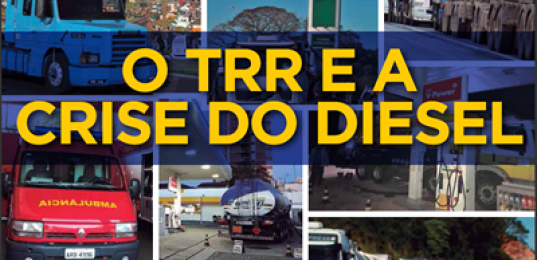 O TRR e a crise do diesel